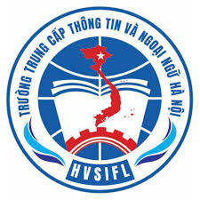 Trường Trung Cấp Thông Tin Và Ngoại Ngữ Hà Nội