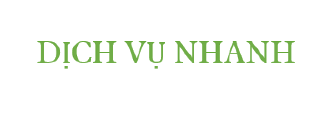 Dịch Vụ Nhanh